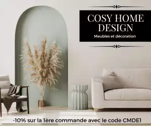 Offre de bienvenue Cosy Home Design